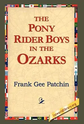 Die Pony Rider Boys in den Ozarks - The Pony Rider Boys in the Ozarks