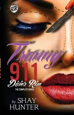 Tranny 911 2: Dixie's Rise (Das Kartell stellt vor) - Tranny 911 2: Dixie's Rise (The Cartel Publications Presents)