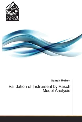 Validierung von Instrumenten durch Rasch-Modell-Analyse - Validation of Instrument by Rasch Model Analysis