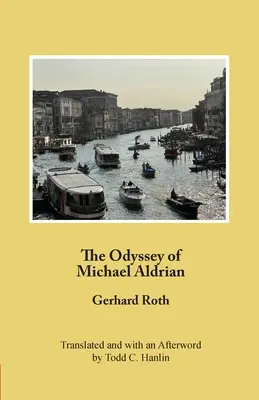 Die Odyssee des Michael Aldrian - The Odyssey of Michael Aldrian