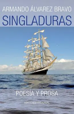Singladuras (Poesa und Prosa) - Singladuras (Poesa Y Prosa)