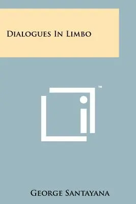 Dialoge in der Vorhölle - Dialogues In Limbo