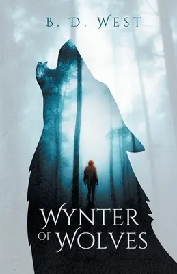 Wynter der Wölfe - Wynter Of Wolves