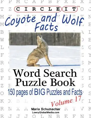 Circle It, Kojote und Wolf Fakten, Wortsuche, Rätselbuch - Circle It, Coyote and Wolf Facts, Word Search, Puzzle Book