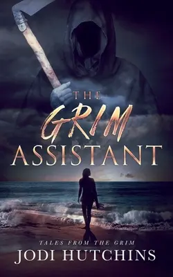 Der grimmige Assistent - The Grim Assistant