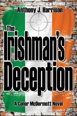 Die Täuschung des Iren - The Irishman's Deception