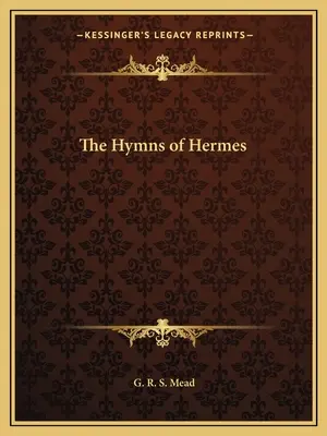 Die Hymnen des Hermes - The Hymns of Hermes