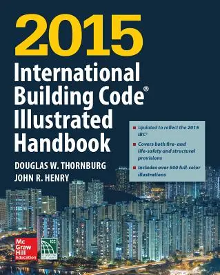 Illustriertes Handbuch zur Internationalen Bauordnung 2015 - 2015 International Building Code Illustrated Handbook