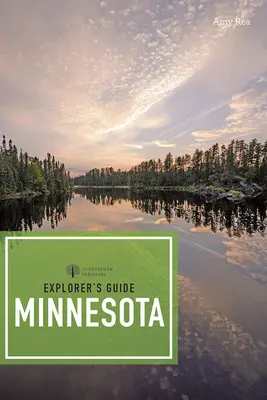 Entdeckerführer Minnesota - Explorer's Guide Minnesota