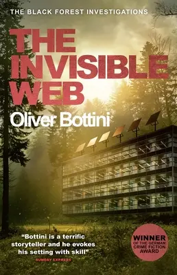 Das unsichtbare Netz: Eine Schwarzwalduntersuchung V - The Invisible Web: A Black Forest Investigation V