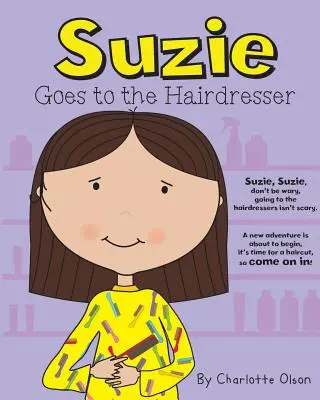 Suzie geht zum Friseur - Suzie goes to the Hairdresser