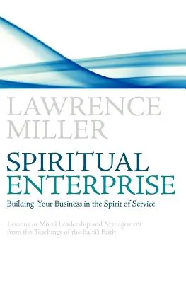Spirituelles Unternehmen - Spiritual Enterprise