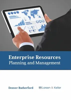 Unternehmensressourcen: Planung und Management - Enterprise Resources: Planning and Management