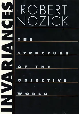 Invarianzen: Die Struktur der objektiven Welt - Invariances: The Structure of the Objective World