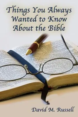 Was Sie schon immer über die Bibel wissen wollten - Things You Always Wanted to Know About the Bible