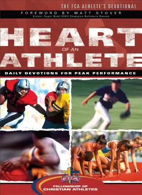 Das Herz eines Athleten: Das FCA Athlete's Devotional - Heart of an Athlete: The FCA Athlete's Devotional