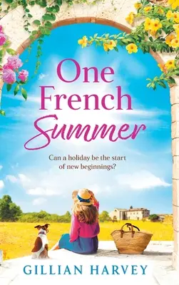 Ein französischer Sommer - One French Summer