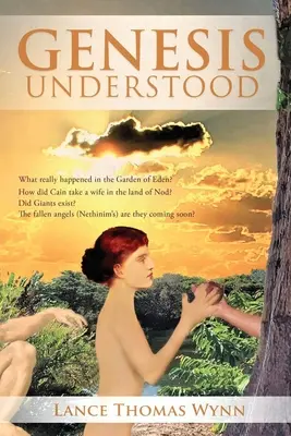 GENESIS UNDERSTOOD (2021 Ausgabe) - GENESIS UNDERSTOOD (2021 Edition)