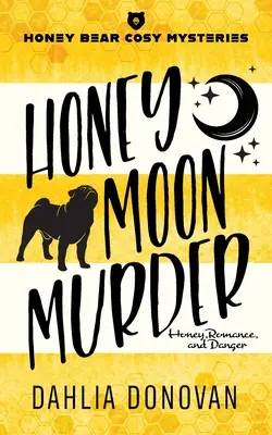 Honigmond-Mord - Honey Moon Murder