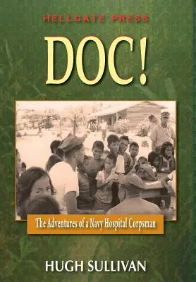 Doc! Die Abenteuer eines Sanitätssoldaten - Doc!: The Adventures of a Hospital Corpsman