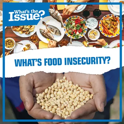 Was ist Ernährungsunsicherheit? - What's Food Insecurity?