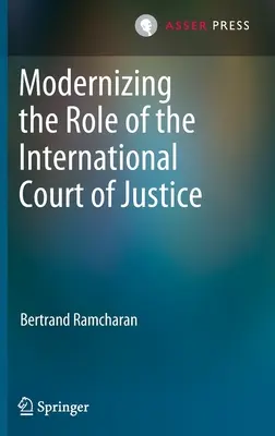 Modernisierung der Rolle des Internationalen Gerichtshofs - Modernizing the Role of the International Court of Justice