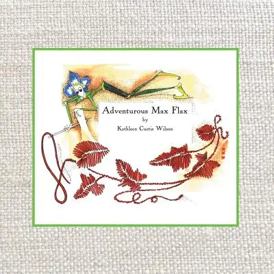 Der abenteuerliche Max Flax - Adventurous Max Flax