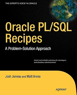 Oracle und PL/SQL-Rezepte: Ein Problemlösungsansatz - Oracle and PL/SQL Recipes: A Problem-Solution Approach