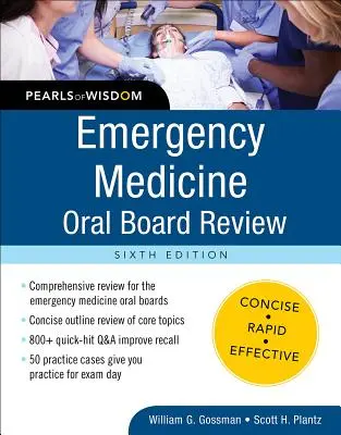 Emergency Medicine Oral Board Review: Perlen der Weisheit, Sechste Ausgabe - Emergency Medicine Oral Board Review: Pearls of Wisdom, Sixth Edition