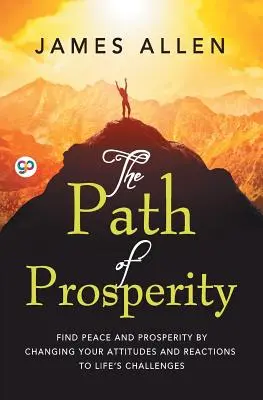 Der Pfad des Wohlstandes - The Path of Prosperity