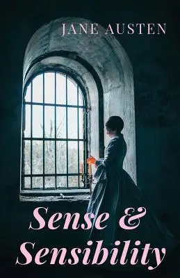 Sinn und Sinnlichkeit: Ein Liebesroman von Jane Austen (ungekürzt) - Sense and Sensibility: A romance novel by Jane Austen (unabridged)