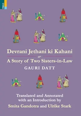 Devrani Jethani Ki Kahani oder Eine Geschichte von zwei Schwägerinnen - Devrani Jethani Ki Kahani or A Story of Two Sisters-in-Law