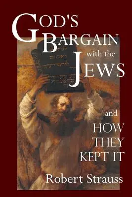 Gottes Pakt mit den Juden - God's Bargain With The Jews