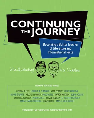 Die Reise fortsetzen: Ein besserer Lehrer für Literatur und Informationstexte werden - Continuing the Journey: Becoming a Better Teacher of Literature and Informational Texts
