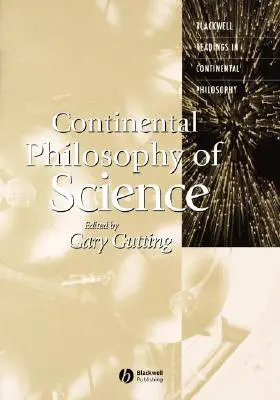 Kontinentale Wissenschaftsphilosophie - Continental Philosophy of Science