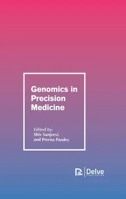 Genomik in der Präzisionsmedizin - Genomics in Precision Medicine