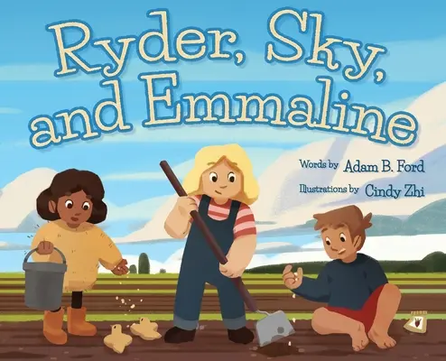 Ryder, Sky und Emmaline - Ryder, Sky, and Emmaline