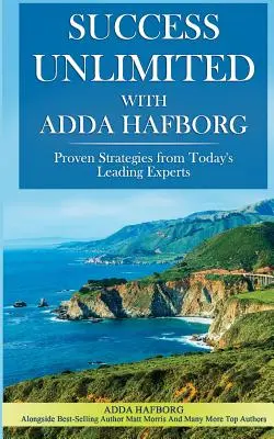 Unbegrenzter Erfolg mit Adda Hafborg - Success Unlimited with Adda Hafborg