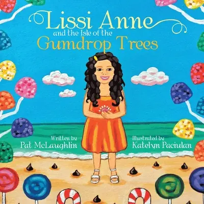 Lissi Anne und die Insel der Gummibäume - Lissi Anne and the Isle of the Gumdrop Trees