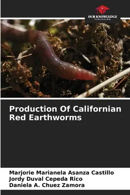 Produktion von kalifornischen roten Regenwürmern - Production Of Californian Red Earthworms