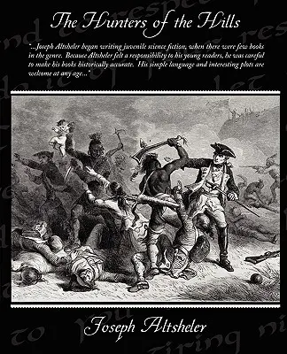 Die Jäger von den Hügeln - The Hunters of the Hills