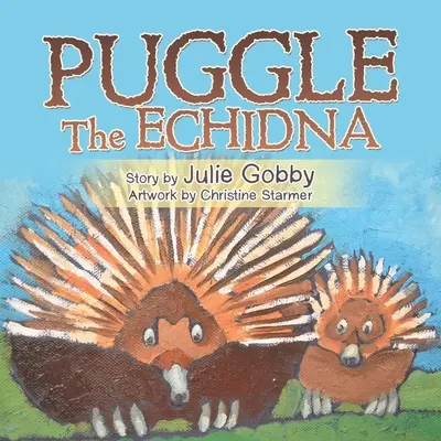Mops der Echidna - Puggle the Echidna