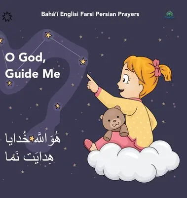 Bah' Englisi Farsi Persisch Gebete O Gott führe mich: O Gott führe mich Huvallh Khdy Hidyat Nam - Bah' Englisi Farsi Persian Prayers O God Guide Me: O God Guide Me Huvallh Khdy Hidyat Nam