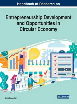 Handbuch der Forschung über die Entwicklung des Unternehmertums und die Möglichkeiten der Kreislaufwirtschaft - Handbook of Research on Entrepreneurship Development and Opportunities in Circular Economy