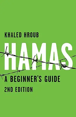 Die Hamas: Ein Leitfaden für Einsteiger - Hamas: A Beginner's Guide