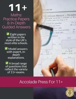 11+ Mathe: Practice Papers & In-Depth Guided Answers (Übungsblätter und ausführliche Antworten): Übungsblätter & vertiefte Antworten: Band Zwei: Übungsaufgaben & Vertiefung - 11+ Maths: Practice Papers & In-Depth Guided Answers: Practice Papers & In-Depth Guided Answers: Volume Two: Practice Papers & In