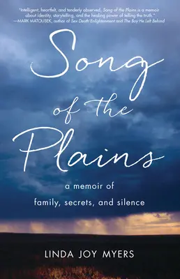 Das Lied der Prärie: Ein Memoir über Familie, Geheimnisse und Schweigen - Song of the Plains: A Memoir of Family, Secrets, and Silence
