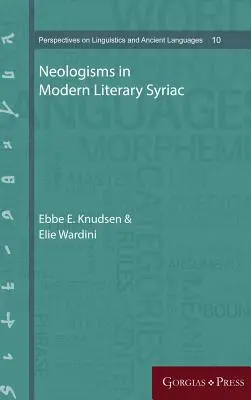 Neologismen im modernen literarischen Syrisch - Neologisms in Modern Literary Syriac