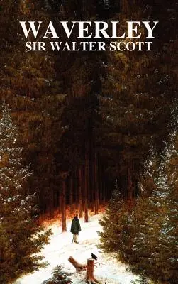 Waverley (Bände I und II) - Waverley (Volumes I and II)