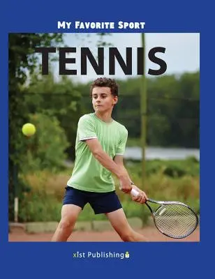 Mein Lieblingssport: Tennis - My Favorite Sport: Tennis